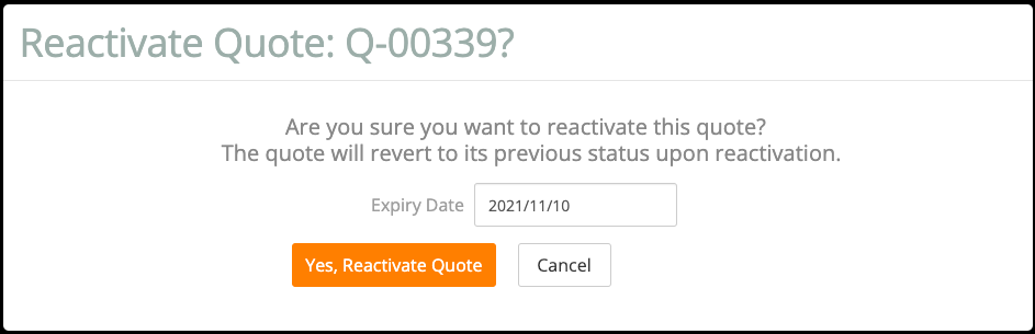 Reactivate Quote Confirmation